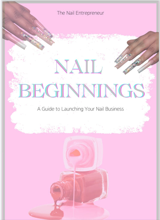 FREE E-book: Guide to Launching Your Nail Business