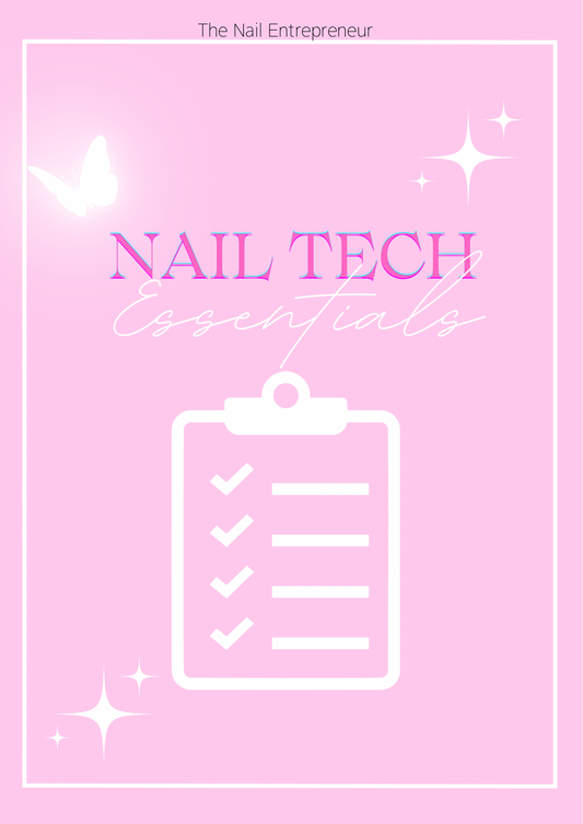 Nail Tech Essentials